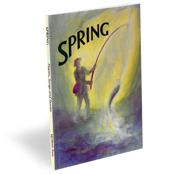 spring poems, songs & stories